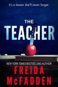 Cover of The Teacher by Freida McFadden
