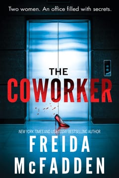 Cover of The Coworker by Freida McFadden