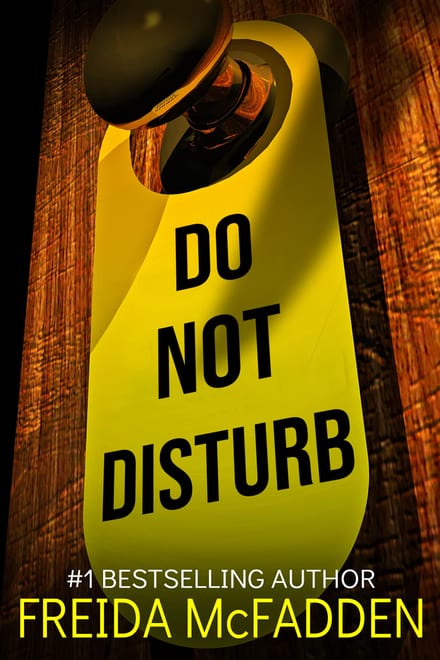 Cover of Do Not Disturb by Freida McFadden