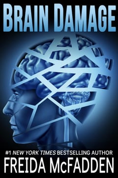 Cover of Brain Damage by Freida McFadden