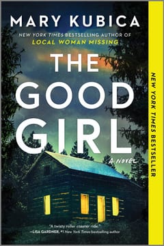 Cover of The Good Girl by Mary Kubica