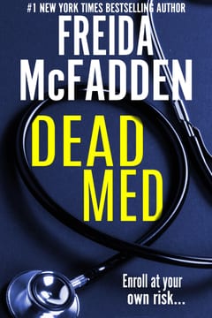 Cover of Dead Med by Freida McFadden