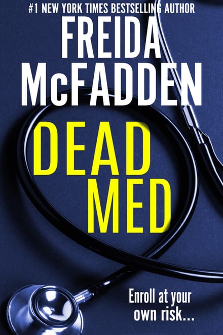 Cover of Dead Med by Freida McFadden