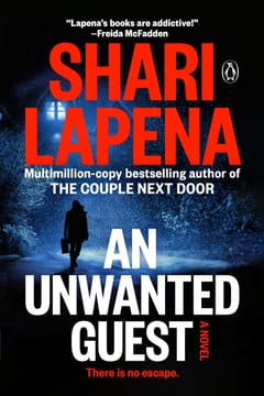 Cover of An Unwanted Guest by Shari Lapena
