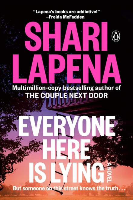 Cover of Everyone Here Is Lying by Shari Lapena
