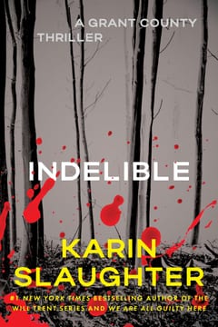 Cover of Indelible by Karin Slaughter