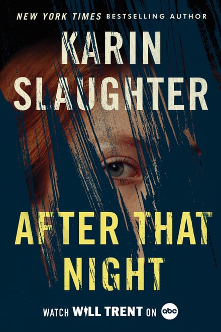 Cover of After That Night by Karin Slaughter