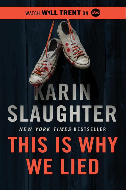 Cover of This Is Why We Lied by Karin Slaughter