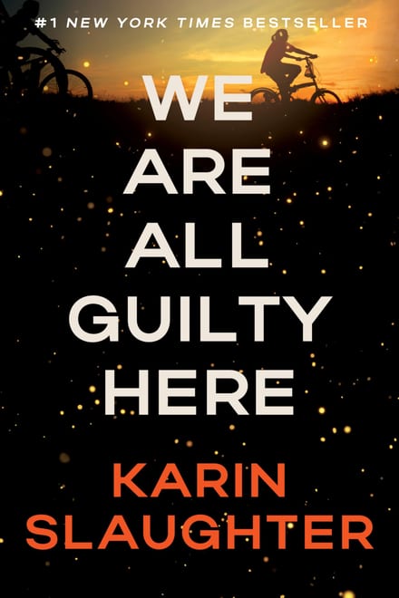 Cover of We Are All Guilty Here by Karin Slaughter