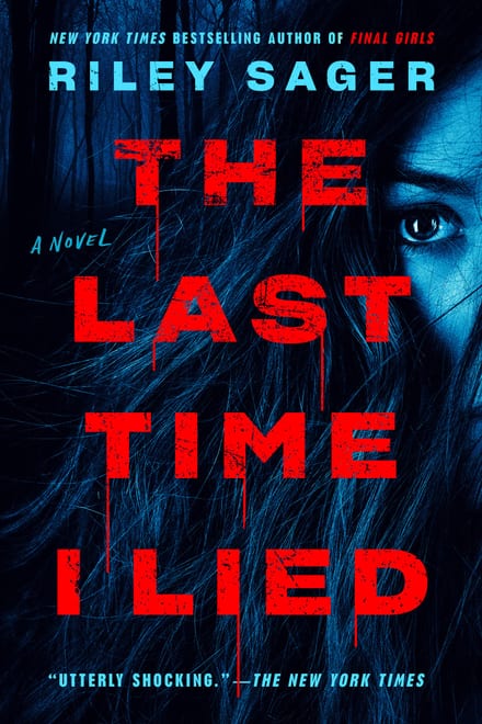 Cover of The Last Time I Lied by Riley Sager