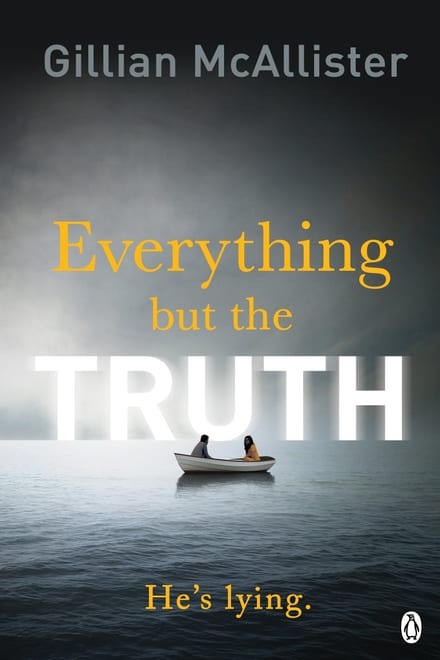 Cover of Everything but the Truth by Gillian McAllister