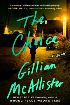 Cover of The Choice by Gillian McAllister