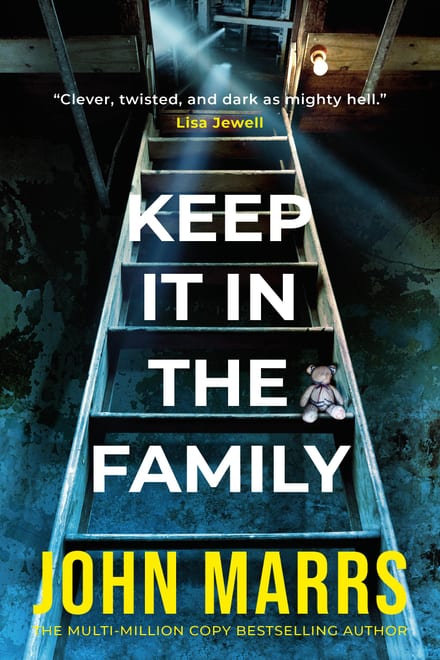 Cover of Keep It in the Family by John Marrs