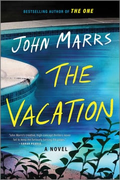 Cover of The Vacation by John Marrs