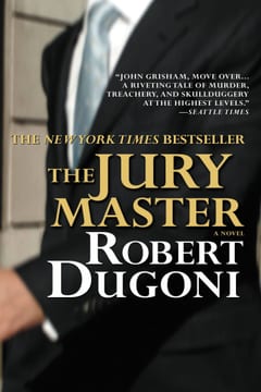 Cover of The Jury Master by Robert Dugoni