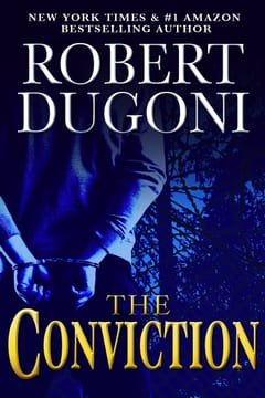 Cover of The Conviction by Robert Dugoni