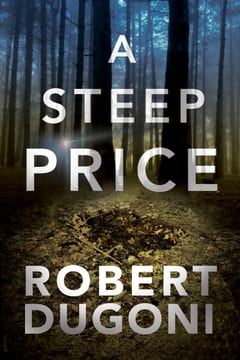 Cover of A Steep Price by Robert Dugoni