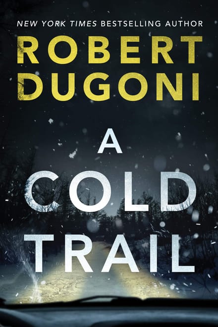 Cover of A Cold Trail by Robert Dugoni