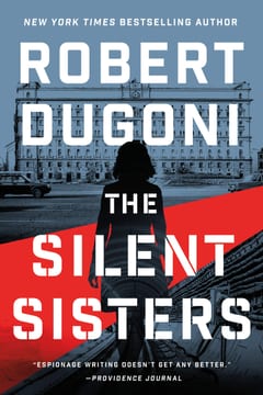 Cover of The Silent Sisters by Robert Dugoni