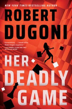 Cover of Her Deadly Game by Robert Dugoni