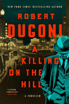 Cover of A Killing on the Hill by Robert Dugoni