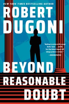 Cover of Beyond Reasonable Doubt by Robert Dugoni