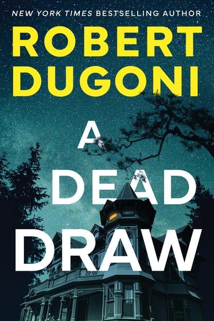 Cover of A Dead Draw by Robert Dugoni