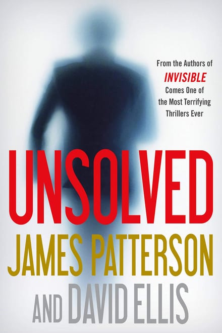 Cover of Unsolved by James Patterson & David Ellis