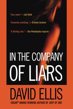 Cover of In The Company of Liars by David Ellis