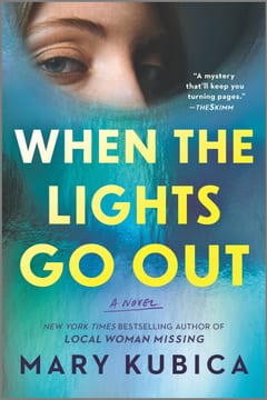 Cover of When the Lights Go Out by Mary Kubica