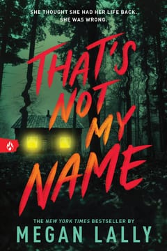 Cover of That's Not My Name by Megan Lally
