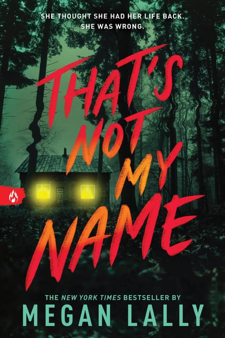 Cover of That's Not My Name by Megan Lally