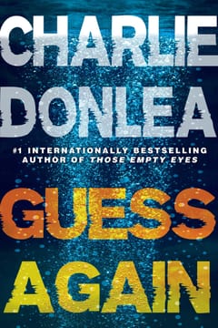 Cover of Guess Again by Charlie Donlea