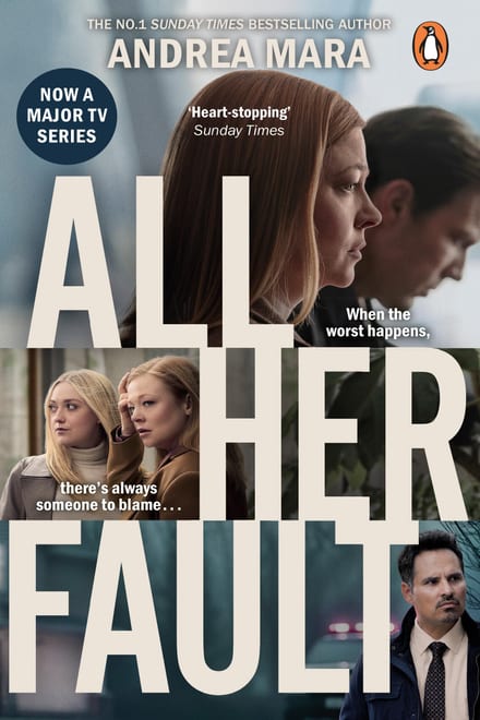 Cover of All Her Fault by Andrea Mara