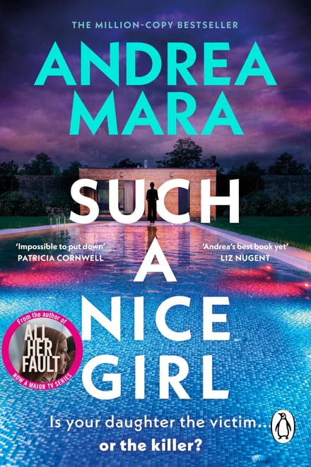 Cover of Such a Nice Girl by Andrea Mara
