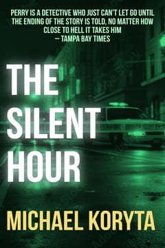Cover of The Silent Hour by Michael Koryta