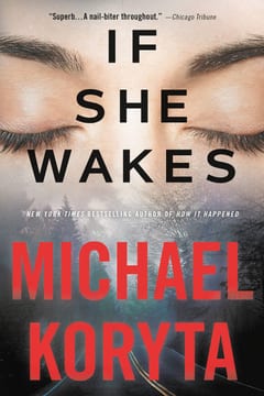 Cover of If She Wakes by Michael Koryta