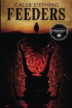 Cover of Feeders by Caleb Stephens