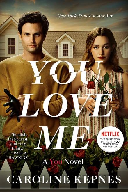 Cover of You Love Me by Caroline Kepnes