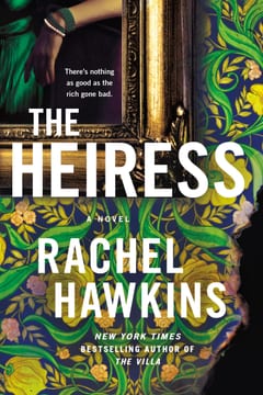 Cover of The Heiress by Rachel Hawkins
