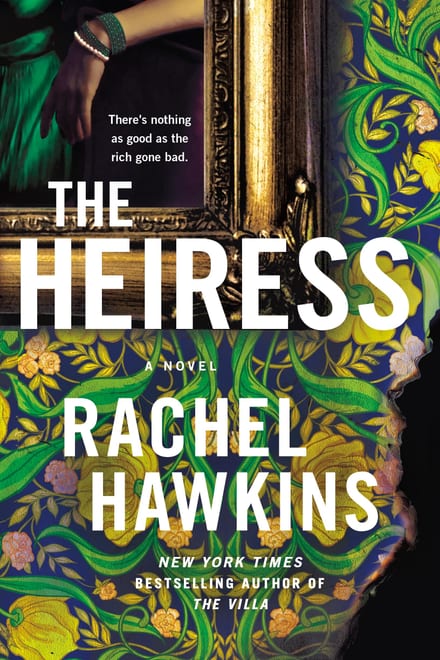 Cover of The Heiress by Rachel Hawkins
