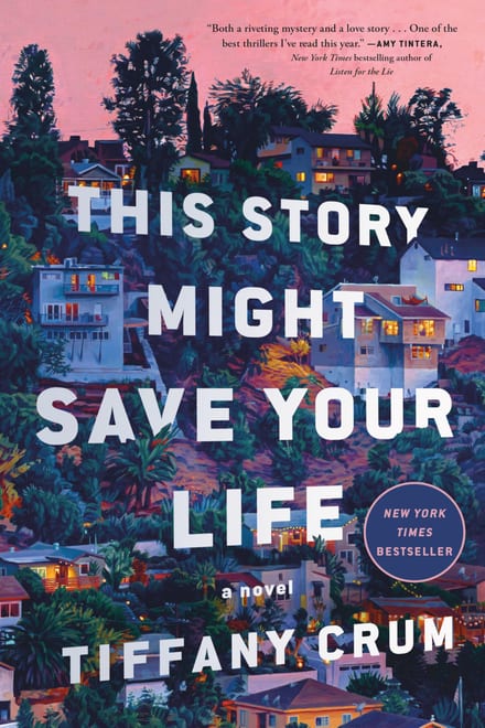 Cover of This Story Might Save Your Life by Tiffany Crum