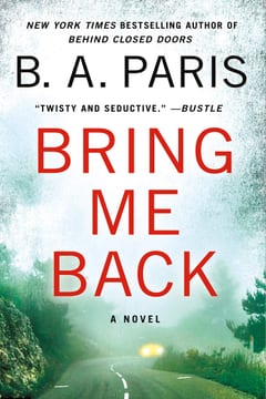 Cover of Bring Me Back by B. A. Paris