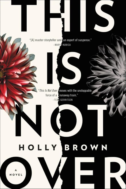 Cover of This Is Not Over by Holly Brown