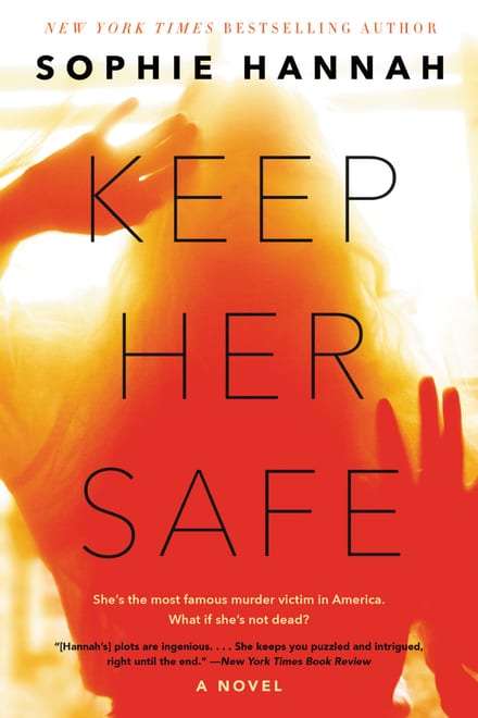 Cover of Keep Her Safe by Sophie Hannah