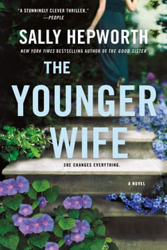 Cover of The Younger Wife by Sally Hepworth