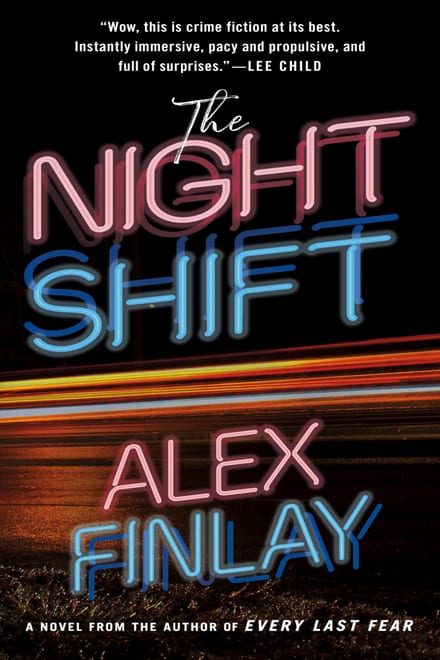 Cover of The Night Shift by Alex Finlay