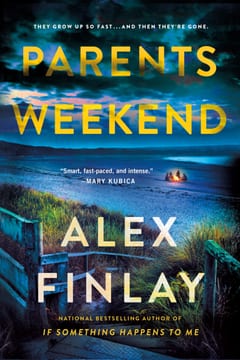 Cover of Parents Weekend by Alex Finlay
