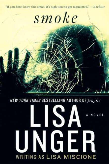 Cover of Smoke by Lisa Unger