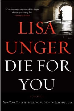 Cover of Die for You by Lisa Unger